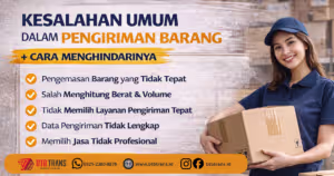 Kesalahan Umum dalam Pengiriman Barang dan Cara Menghindarinya